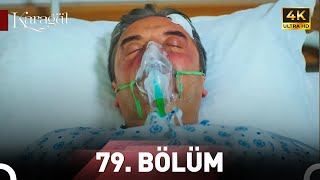 Karagül 79.Bölüm | Ultra HD 4K