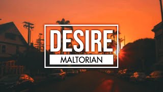 Maltorian - Desire [Tekk]