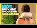 Top 5 Best Massagers For Neck And Back With Heat 2023