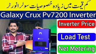 Galaxy Crux PV7200 | Best 6.2kw Hybrid Solar Inverter | Affordable Solar Inverter Price in Pakistan