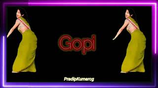 New Gopi Name Rigaton गोपी नाम का रिंगटोन गोपी नाम की रिंगटोन गोपी नाम रिंगटोन Gopi Name Rigaton