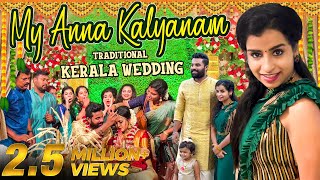 My Anna Kalyanam - Traditional Kerala Wedding | Sivaangi Krishnakumar | Tamil Vlogs