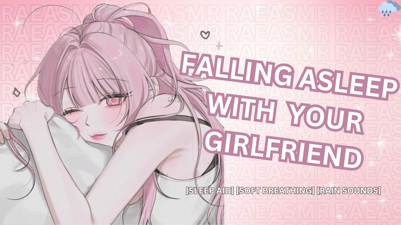 Asmr Roleplay Girlfriend Puts You Back To Sleep Youtube