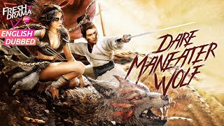 【Multi-sub】Dare Maneater Wolf |💥Werewolf Girl Disturbs the World! | Action, Fantasy ENG DUB