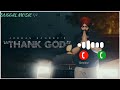 Thank God  Ringtone Jordan Sandhu | Latest Punjabi Songs 2024 |  New Punjabi Songs Ringtone 2024