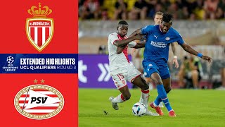Monaco vs. PSV Eindhoven: Extended Highlights | UCL Qualifiers - Round 3 | CBS Sports Golazo