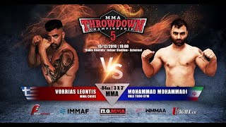 THROWDOWN 5 ΒΟΡΡΙΑΣ VS MOHAMMADI