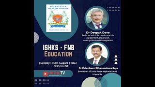 Indian Society of Hip and Knee Surgeons – ISHKS: FNB Education