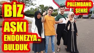 BİZ AŞKI ENDONEZYA DA BULDUK!-ENDONEZYALI İLE EVLİLİK NASIL?PALEMBANG ŞEHRİNDE BİR TÜRK!