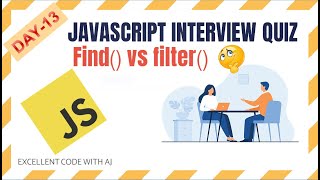 Find() vs Filter() Method || JavaScript || EXCELLENT CODE WITH AJ