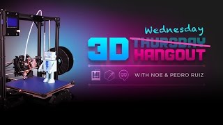 3D Hangouts – Solder, Snakes & Dual Printing