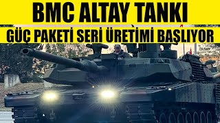 Bmc Altay Tankı Güç Paketi Seri Üretimi Başlıyor