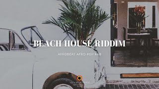 Beach House Riddim - Revaen | Free afro pop type beat 2023 | free dancehall riddim instrumental 2023