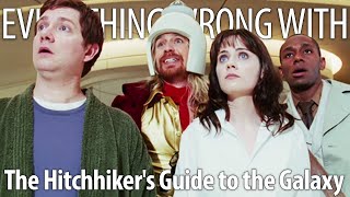 Life, the Universe, & Everything Wrong With The Hitchhiker's Guide to the Galaxy