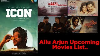 Allu Arjun Upcoming Movies List | అల్లు అర్జున్ చేయబోతున్న సినిమాల వివరాలు |