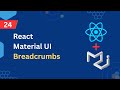 React Material UI Tutorial - 24 - Breadcrumbs