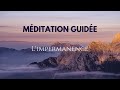 Méditation guidée (trouver la paix dans l'impermanence)/2019