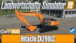 LS19 Modvorstellung - Hitachi ZX290LC - LS19 Mods