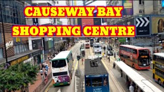 CAUSEWAY BAY || SHOPPING  CENTRE  || TEMPAT WISATA