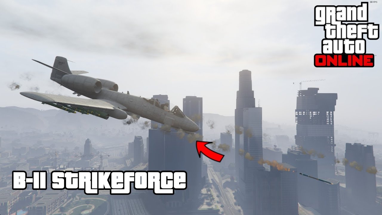 GTA Online - B-11 StrikeForce Weapons + Bombs Test (A-10 Warthog) - YouTube