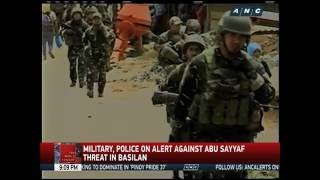 Military, police on alert against Abu Sayyaf in Basilan