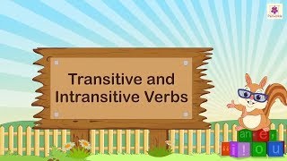 Transitive And Intransitive Verbs | English Grammar \u0026 Composition Grade 5 | Periwinkle