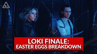 Loki Ep. 6 Finale Breakdown, Easter Eggs, and Ending Explained