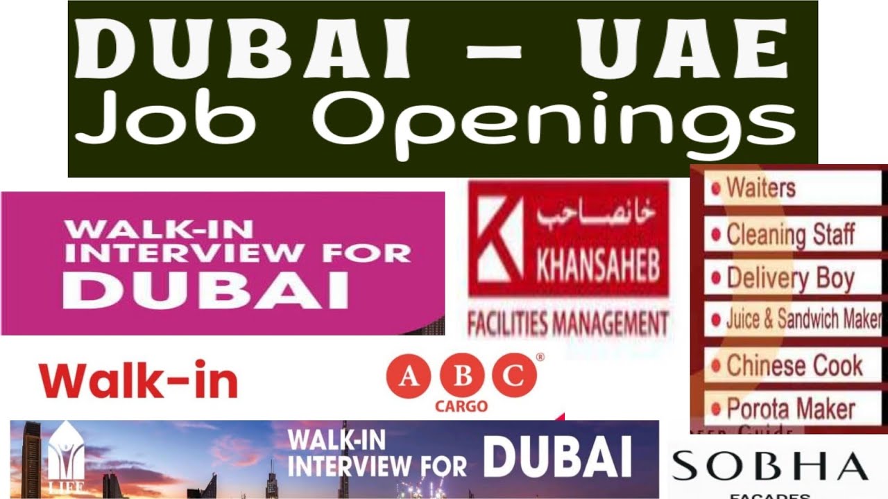 Jobs In Uae | Walk In Interview In Dubai | Uae Jobs For Freshers ...