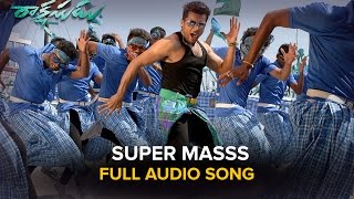 Super Masss | Full Audio Song | Rakshasudu