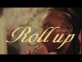 Roll Up -KeyKinya