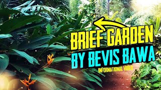 Brief Garden by Bevis Bawa - Sri Lanka vlog 2020