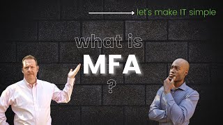 What is MFA? Ep.8