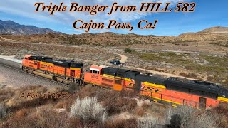 Triple Banger from HILL 582, Cajon Pass! A Pair of ACE's! 3 BNSF Intermodal \u0026 Bare-tables Trains!