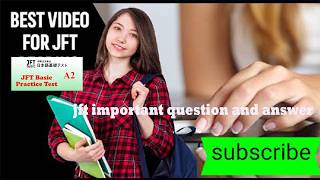 2025 jft basic a2  important question and answer | script and vacabulary