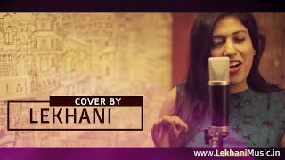 Sawariyo Re Maro Gujrati Song Cover by Lekhani, Music Rishabh