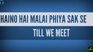 HAINO HAI MALAI PHIYA SAK SE ||  TILL WE MEET || CHRISTIAN LOPMUNG