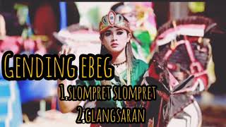 GENDING SLOMPRET SLOMPRET GLANGSARAN