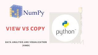 Numpy : View Vs Copy(Hindi)