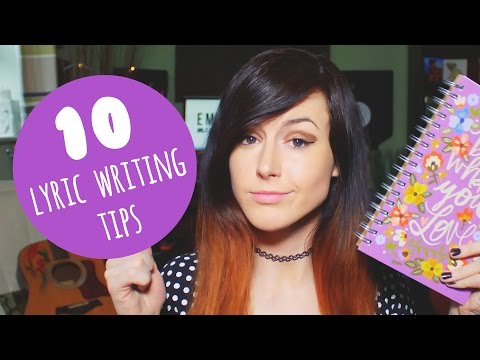 10 Lyric Writing Tips for Beginners 10 Lyric Writing Tips for Beginners