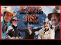 El Mocho José/ Película completa