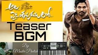 Ala Vaikunthapurramuloo Teaser BGM by Pratish in keyboard | Allu Arjun | Trivikram | Thaman S