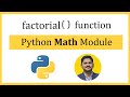 Python factorial() function | math module | mathematical functions | Amit Thinks