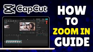 How to Zoom in on Capcut PC