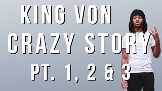 King Von - Crazy Story (Pt. 1, 2 & 3) [Lyrics]