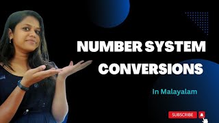 NUMBER SYSTEM CONVERSIONS | INTRODUCTION | IN MALAYALAM | DECIMAL | BINARY |OCTAL| HEXA DECIMAL |