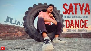 Satya Dance // Choreography //  Arifuz Zaman Dance // Juju // Devine