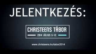 Christeens Tinitábor 2014, Isaszeg - A Te táborod! : )