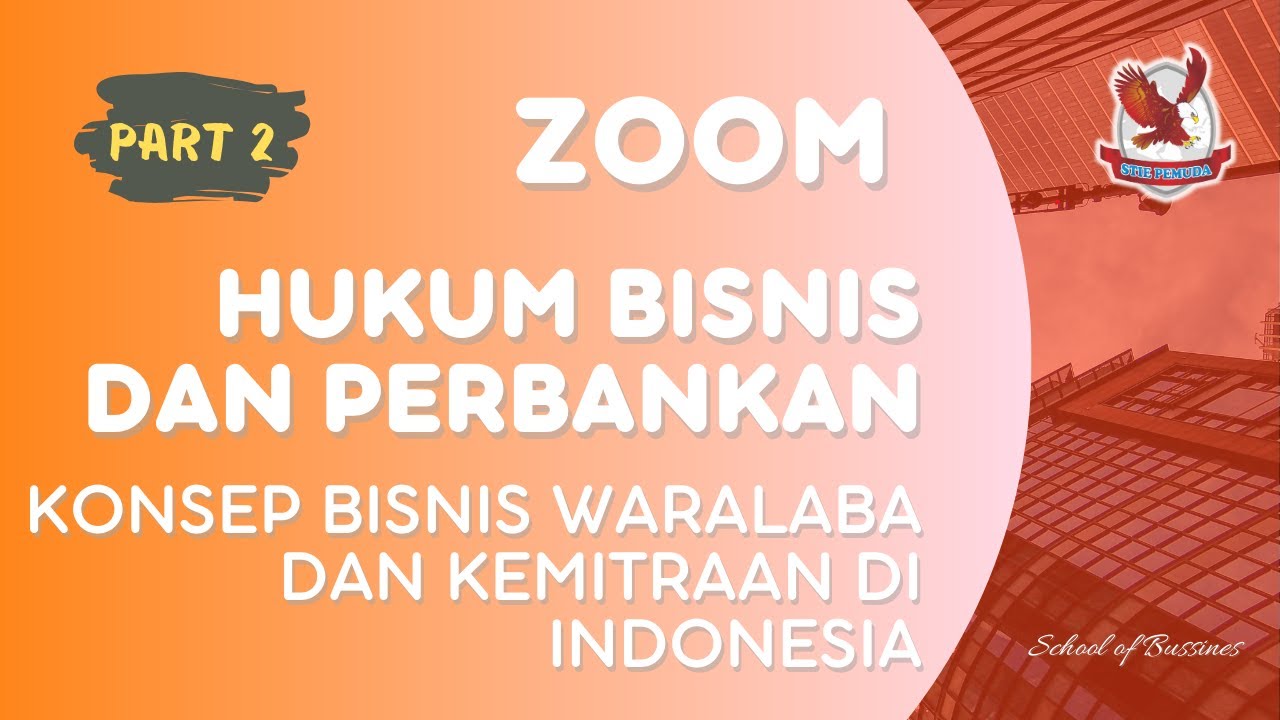 HUKUM BISNIS DAN PERBANKAN | KONSEP BISNIS WARALABA DAN KEMITRAAN DI ...