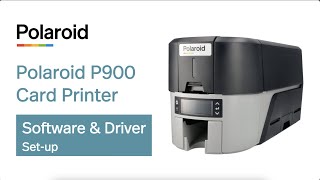 Polaroid P900 Card Printer - PESONA Software \u0026 Driver Installation