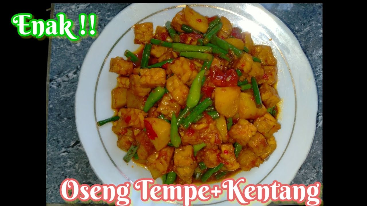 Resep Oseng Tempe Kentang - YouTube